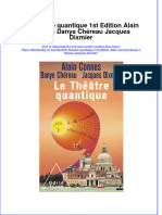 Download pdf of Le Theatre Quantique 1St Edition Alain Connes Danye Chereau Jacques Dixmier full chapter ebook 
