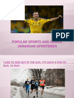 Popular Sports and Games. Ukrainian Sportsmen