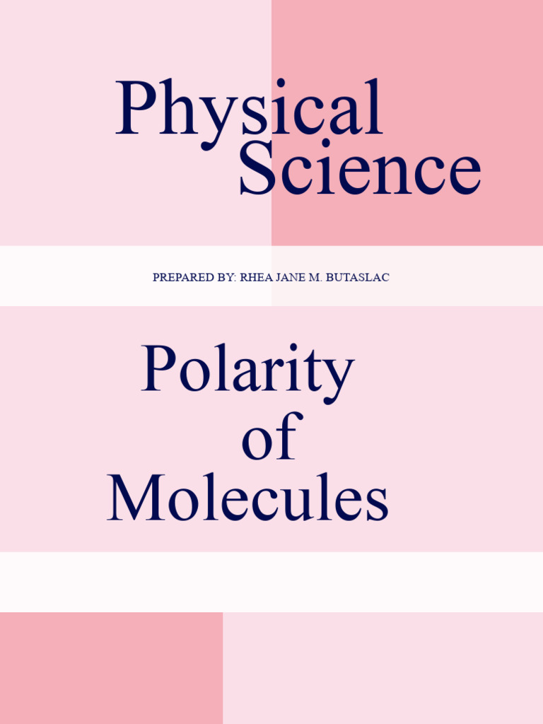 Understanding Polar and Nonpolar Molecules | PDF