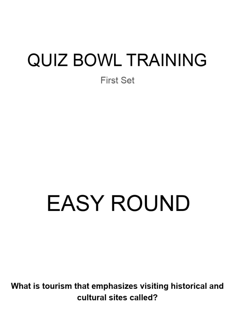Quiz Bowl Training 1ST Set PDF Tourism Travel Visa