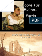 Sobre Tus Ruinas, Patria