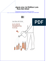 Download pdf of Lo Que Todavia Vive 1St Edition Luis Ruiz Del Arbol full chapter ebook 