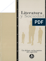 Literatura y Sociedad Un Debate en Los Inicios Del Siglo Xxi Actas Del Congreso Literatura y Sociedad 8910 de Octubre de 2003 Jerez de La Frontera