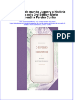 Download pdf of O Espelho Do Mundo Juquery A Historia De Um Asilo 3Rd Edition Maria Clementina Pereira Cunha full chapter ebook 