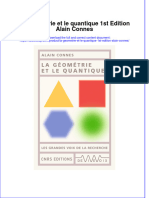 Full Download La Geometrie Et Le Quantique 1St Edition Alain Connes Online Full Chapter PDF