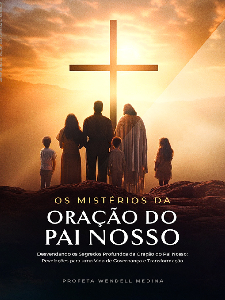 Livro Digital Os Misterios Da Oracao Do Pai Nosso Download Grátis Pdf