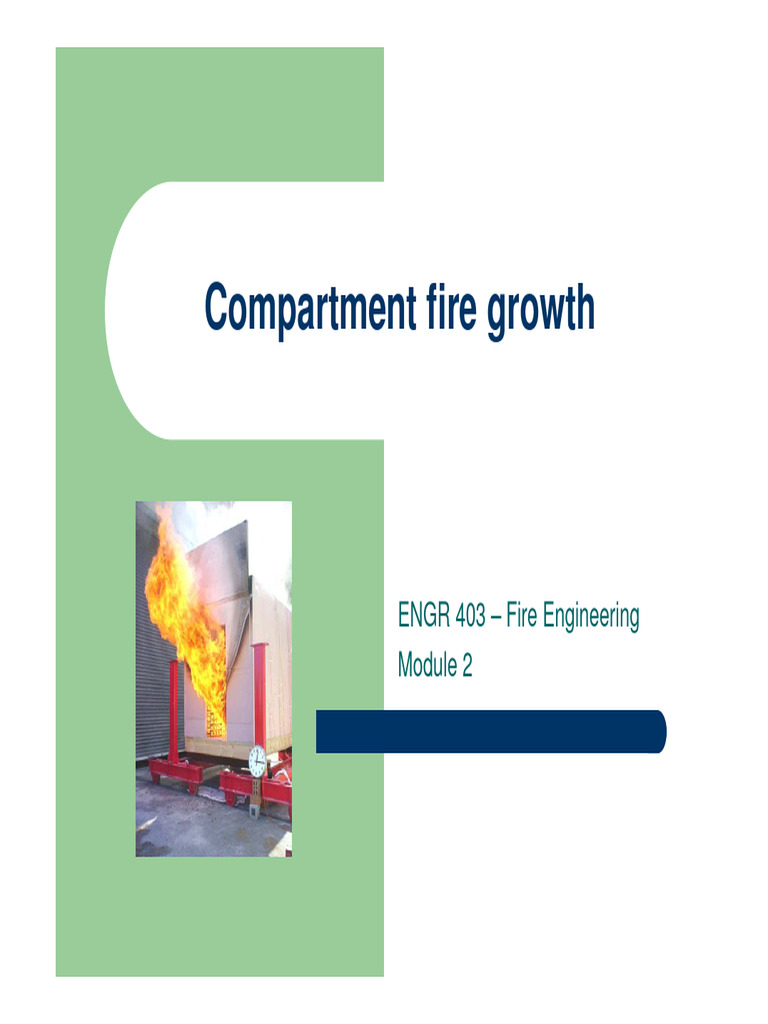 ENGR 403 - Compartment Fire Growth | Download Free PDF | Fires | Combustion