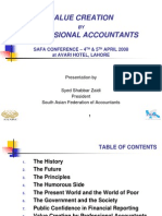 Value Creation Professional Accountants: Safa Conference - 4 & 5 APRIL 2008 at Avari Hotel, Lahore