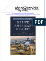 Full Ebook of Understanding and Teaching Native American History 1St Edition Kristofer Ray Editor Online PDF All Chapter