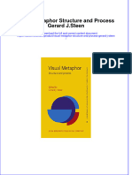 Full Ebook of Visual Metaphor Structure and Process Gerard J Steen Online PDF All Chapter