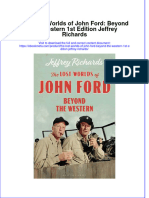 Download full ebook of The Lost Worlds Of John Ford Beyond The Western 1St Edition Jeffrey Richards online pdf all chapter docx 