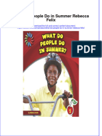 Full Ebook of What Do People Do in Summer Rebecca Felix Online PDF All Chapter