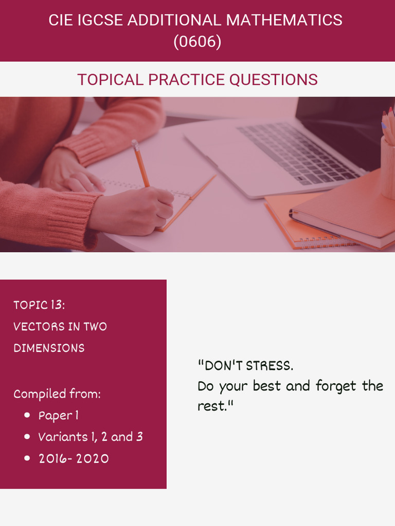 IGCSE Additional Maths: Vectors Practice | PDF | Euclidean Vector ...