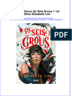 Full Download Os Seis Grous Os Seis Grous 1 1St Edition Elizabeth Lim Online Full Chapter PDF