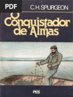 C.H. Spurgeon - O Conquistador de Almas