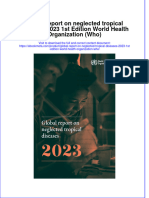 Download full ebook of Global Report On Neglected Tropical Diseases 2023 1St Edition World Health Organization Who online pdf all chapter docx 