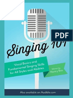 Singing 101 Vocal Basics and Fundamental Singing Skills For All Styles and Abilities by Nancy Bos (Bos, Nancy)