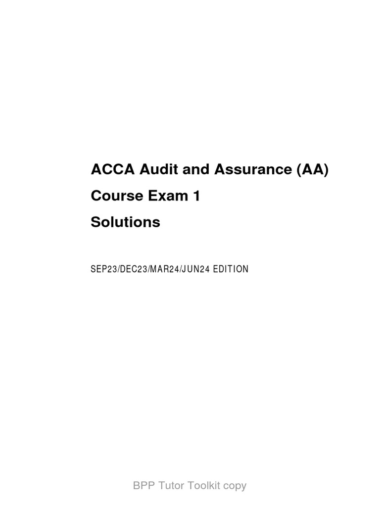 ACCA Audit and Assurance Exam Solutions | PDF | Internal Control | Audit