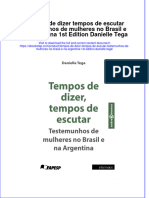 Full Download Tempos de Dizer Tempos de Escutar Testemunhos de Mulheres No Brasil E Na Argentina 1St Edition Danielle Tega Online Full Chapter PDF