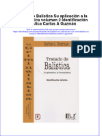 Full Download Tratado de Balistica Su Aplicacion A La Criminalistica Volumen 2 Identificacion Balistica Carlos A Guzman Online Full Chapter PDF