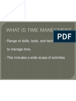 Range of Skills, Tools, and Techniques Used To Manage Time. This Includes A Wide Scope of Activities