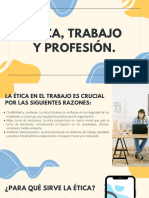 Etica Trabajo y Profesion