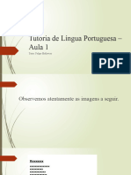 Tutoria de Língua Portuguesa - Aula 1