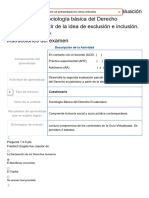 Examen - (AAB01) Cuestionario - Desarrolle La Segunda Evaluación Parcial Sobre La Sociología Básica Del Derecho Ecuatoriano A Partir de La Idea de Exclusión e Inclusión
