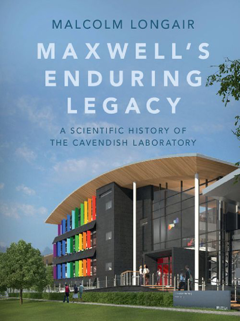 Maxwell's Enduring Legacy - Malcolm Longair | PDF | Spectroscopy ...