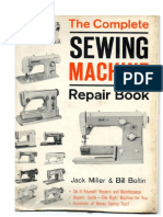 The Complete Sewing Machine Repair Book J Miller 