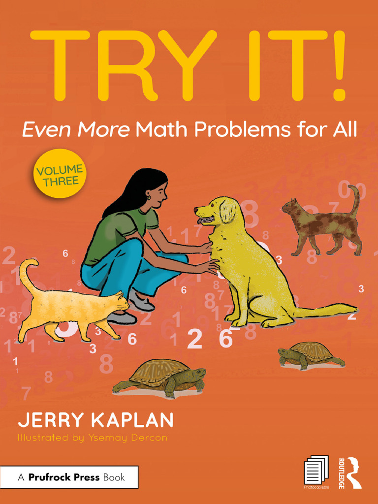 Try It Even More Math Problems For All Student Workbook. Volume Three ...