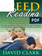 Speed Reading_ How To Speed Read – 17 Powerfuler More, And Be More Productive! - David Clark