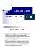 Clase IV - DLL - DML