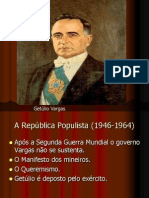 A Republica Populista 1946-1964