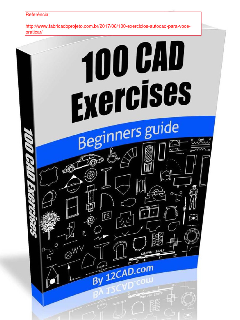 100 Free AutoCAD Exercises PDF | PDF