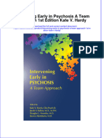 Full Ebook of Intervening Early in Psychosis A Team Approach 1St Edition Kate V Hardy Online PDF All Chapter