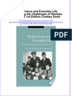 Full Ebook of Vichy France and Everyday Life Confronting The Challenges of Wartime 1939 1945 1St Edition Lindsey Dodd Online PDF All Chapter