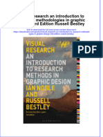 Full Ebook of Visual Research An Introduction To Research Methodologies in Graphic Design 3Rd Edition Russell Bestley Online PDF All Chapter