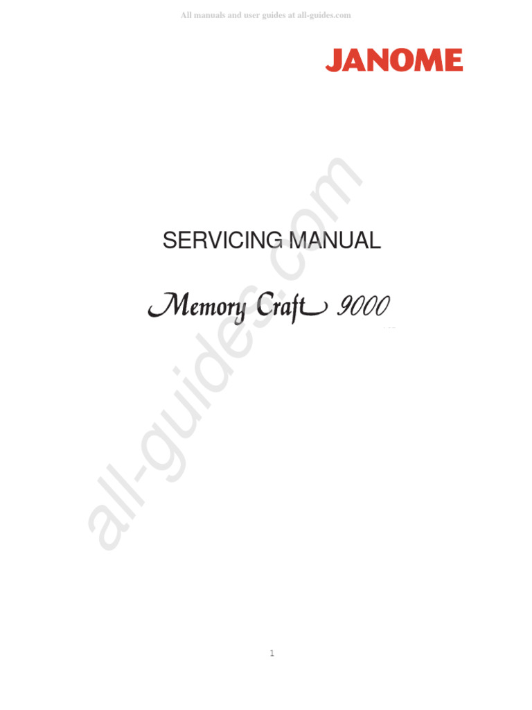 Janome Memory Craft 9000 Sewing Machine Service Manual | PDF | Sewing ...