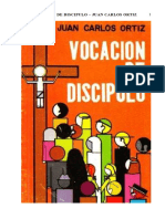 Vocacion de Discipulo - Edicion - Juan Carlos Ortiz
