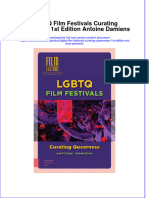 Full Ebook of LGBTQ Film Festivals Curating Queerness 1St Edition Antoine Damiens Online PDF All Chapter
