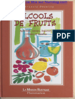 Alcools de Fruits. Apéritifs, Sirops, Liqueurs, Crèmes Et Ratafias