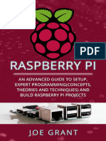 Raspberry Pi an Advanced Guide to Setup Expert Programmingconcepts Theories and Techniques and Build Raspberry Pi Projects