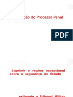 A Policiação Do Processo Penal