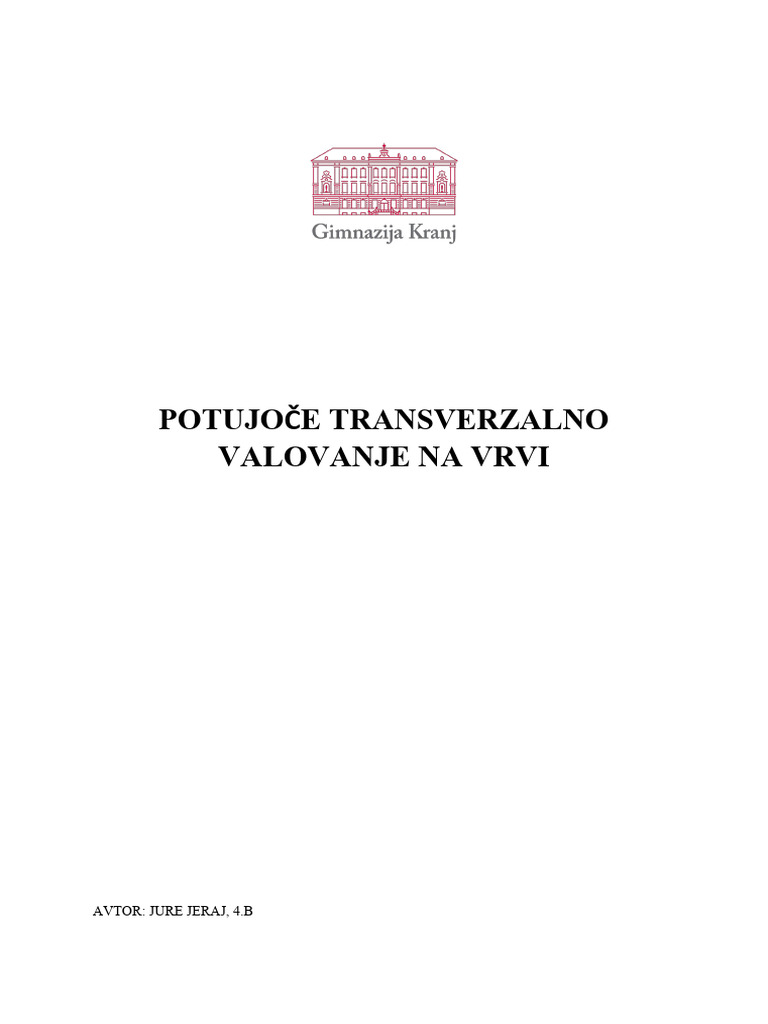 Potujoče Transverzalno Valovanje Na Vrvi | PDF