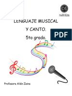 Lenguaje Musical Y Canto. 5to Grado.: Profesora Ailén Zaina