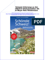Full Download Schonste Schweiz Unterwegs Zu Den Schweizer Unesco Welterbestatten 4Th Edition Use Meyer Reto Westermann Online Full Chapter PDF