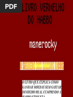 O Segredo Dos Habbos