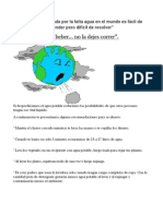 La crisis provocada por la falta agua en el mundo es fácil de entender pero difícil de resolver