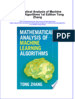 Full Ebook of Mathematical Analysis of Machine Learning Algorithms 1St Edition Tong Zhang Online PDF All Chapter